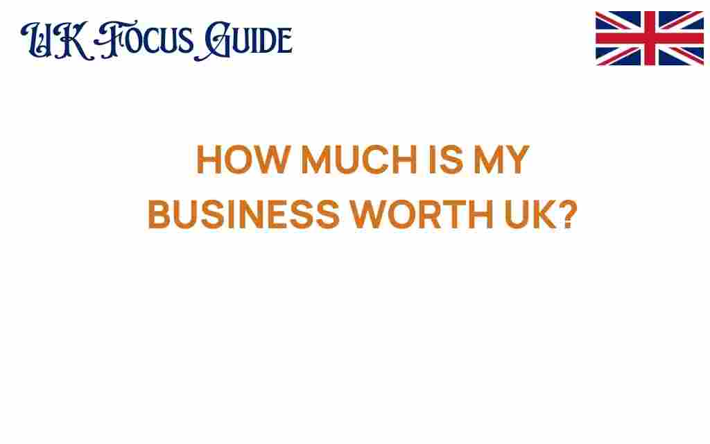 how-much-is-my-business-worth-uk