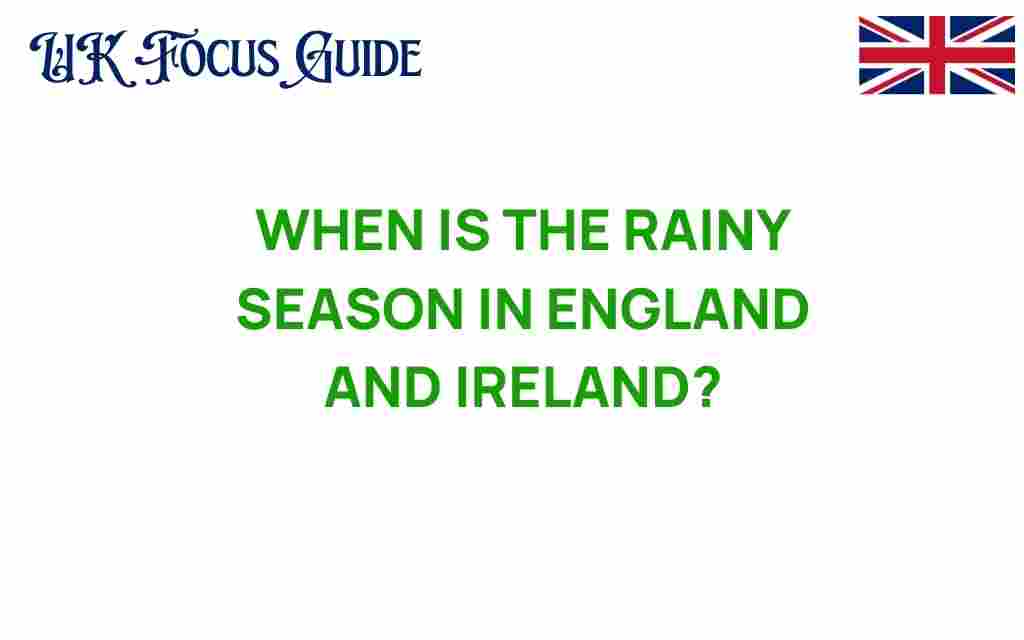 rainy-season-england-ireland