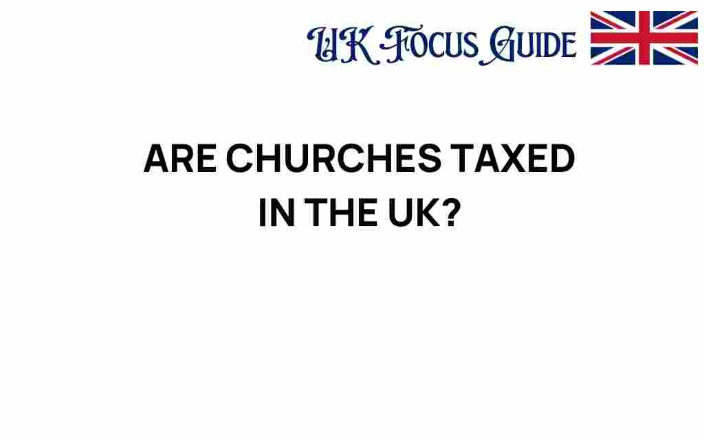 are-churches-taxed-in-the-uk