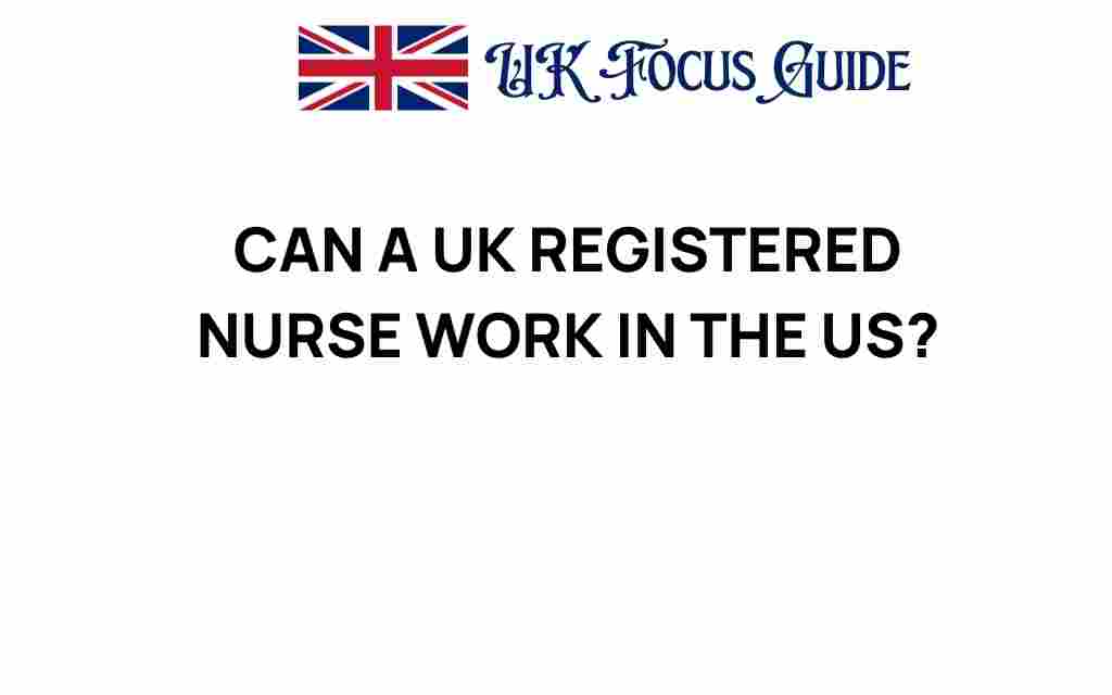 can-uk-registered-nurse-work-in-us