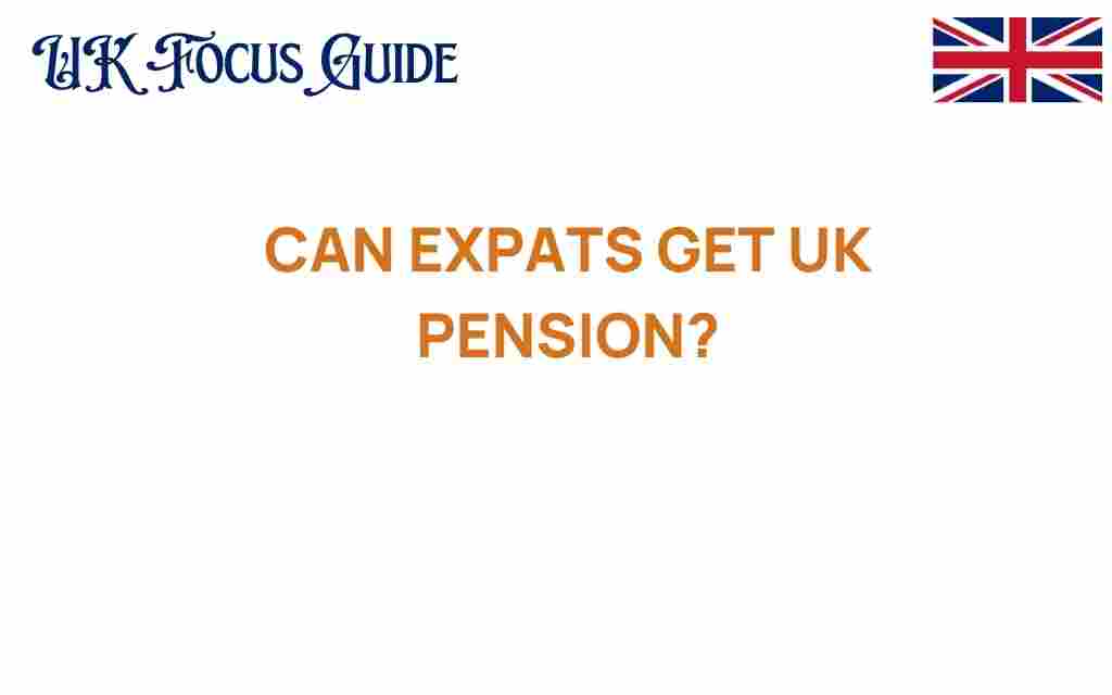 can-expats-get-uk-pension