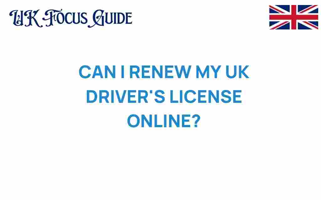 renew-uk-drivers-license-online