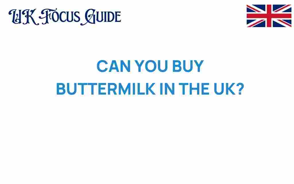 buy-buttermilk-uk