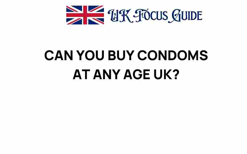 buy-condoms-at-any-age-uk