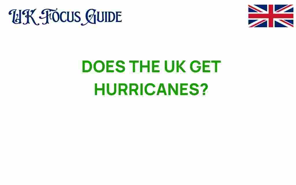 do-hurricanes-hit-the-uk