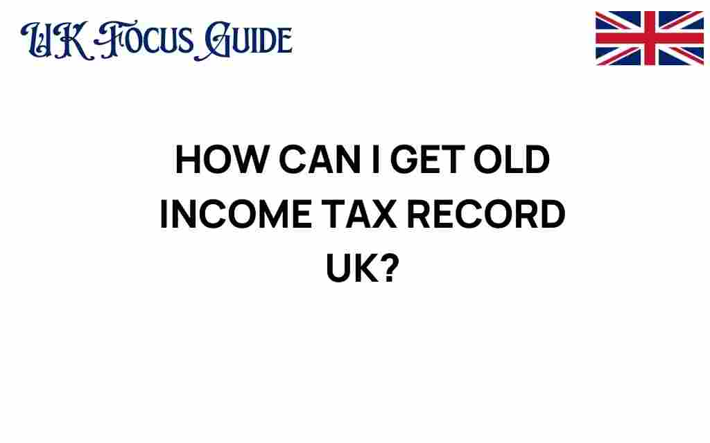 old-income-tax-records-uk