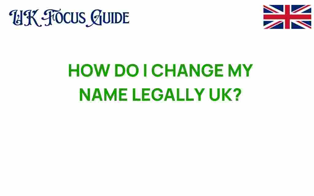 change-name-legally-uk