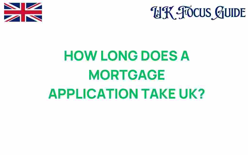 how-long-does-a-mortgage-application-take-uk