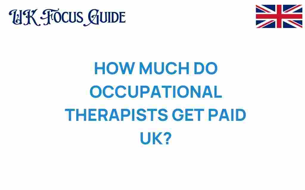 occupational-therapists-get-paid-uk