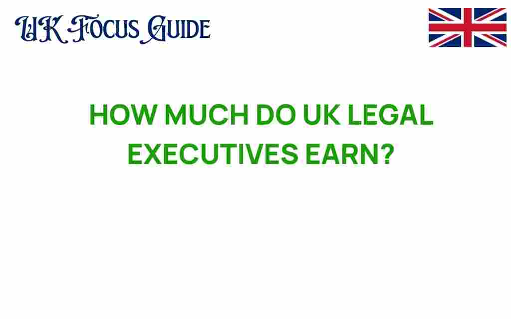 uk-legal-executives-earnings