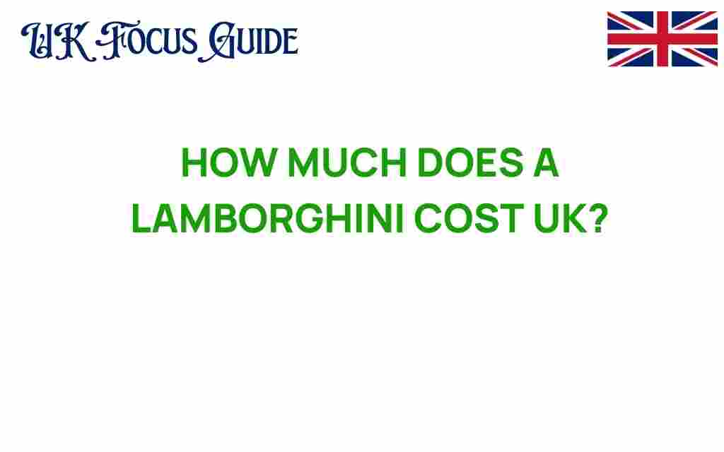 lamborghini-cost-uk