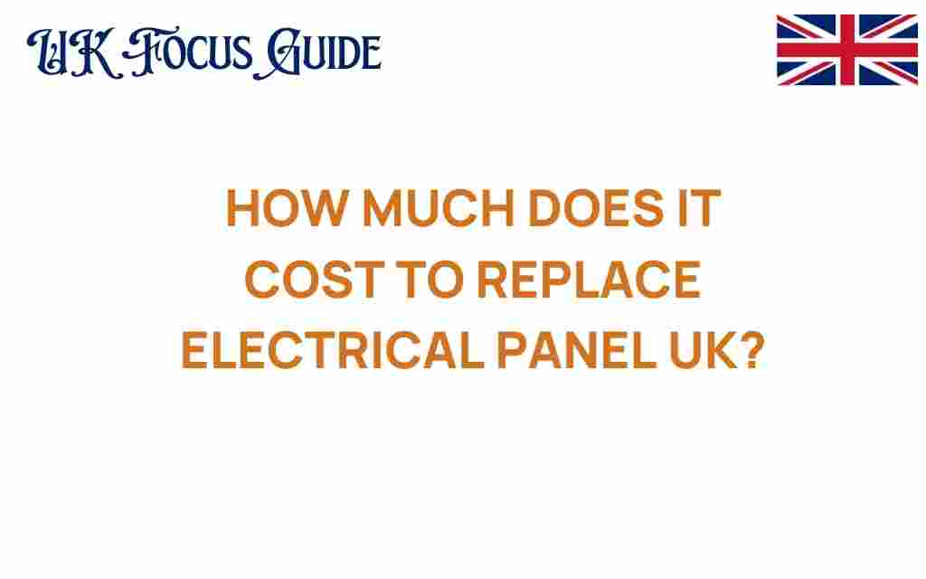 electrical-panel-replacement-cost-uk