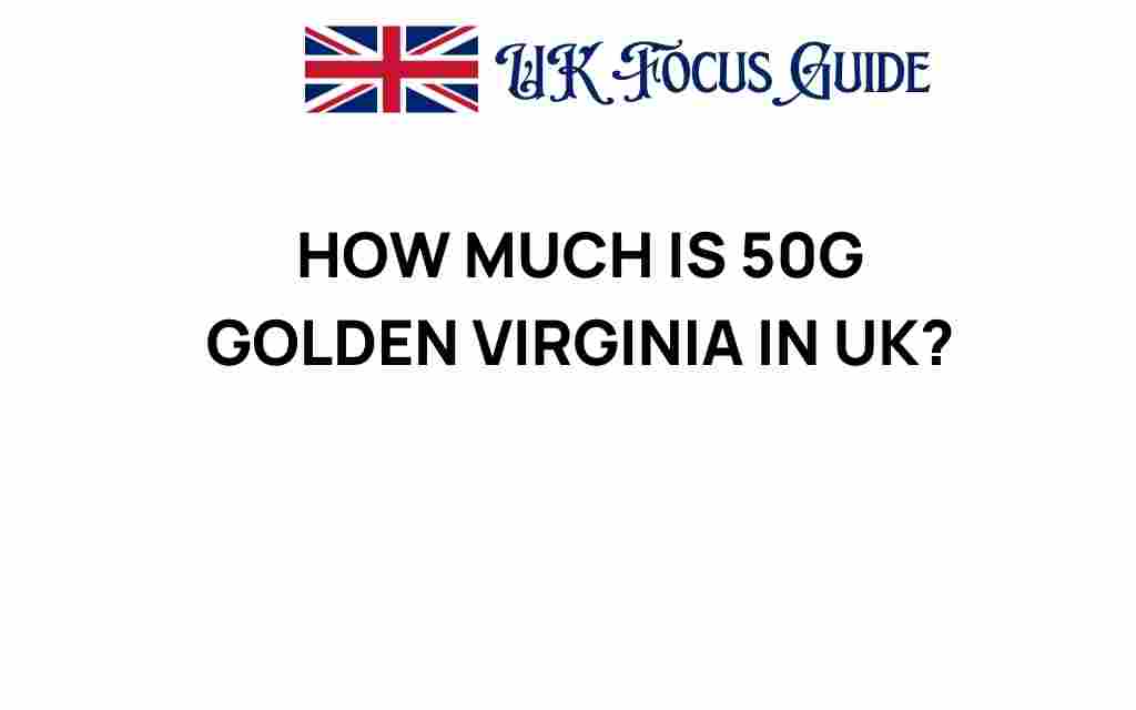 golden-virginia-price-uk