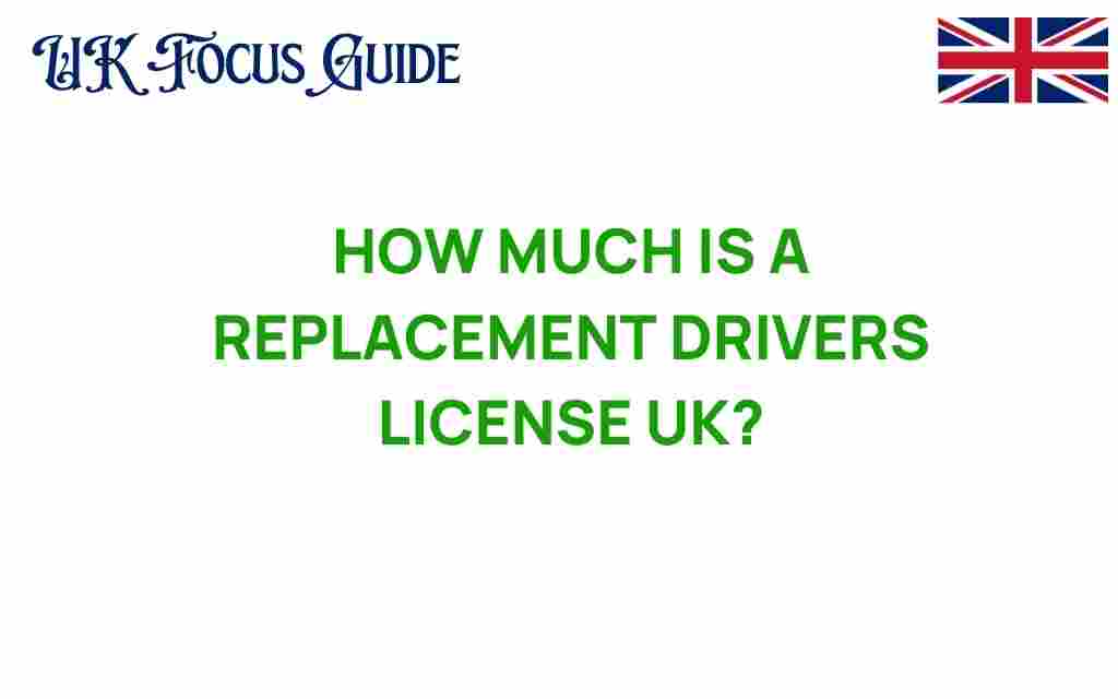 replacement-drivers-license-uk