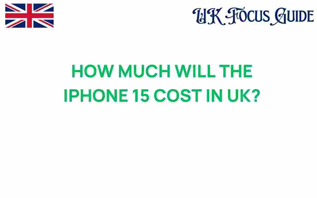 iphone-15-cost-uk