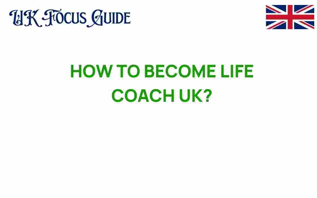 how-to-become-life-coach-uk
