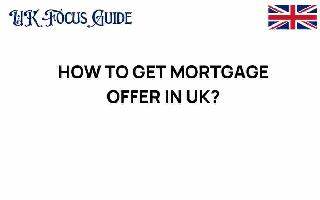 get-mortgage-offer-uk