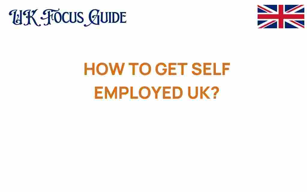 how-to-get-self-employed-uk