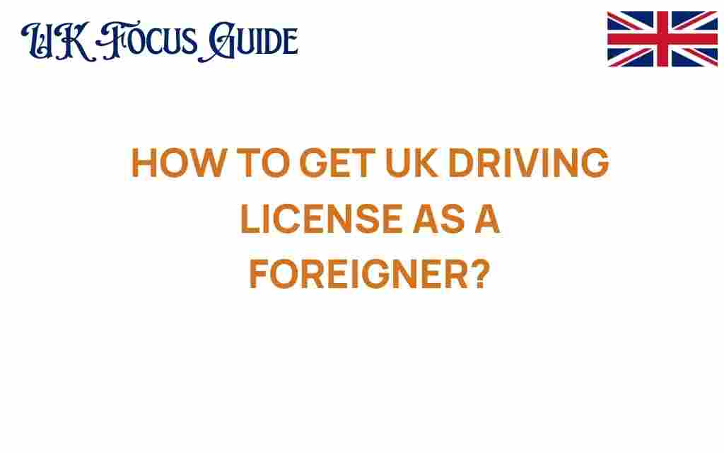 uk-driving-license-as-a-foreigner