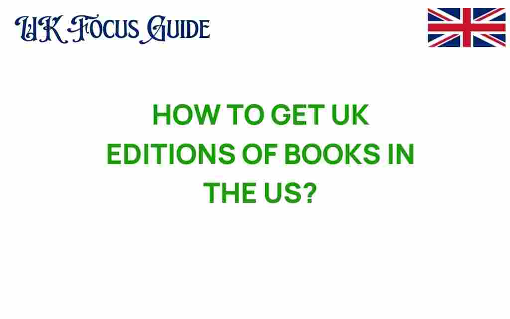 get-uk-editions-books-us