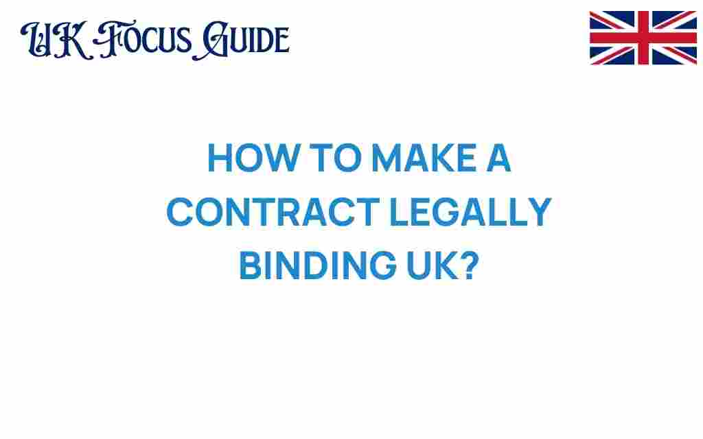 making-contract-legally-binding-uk