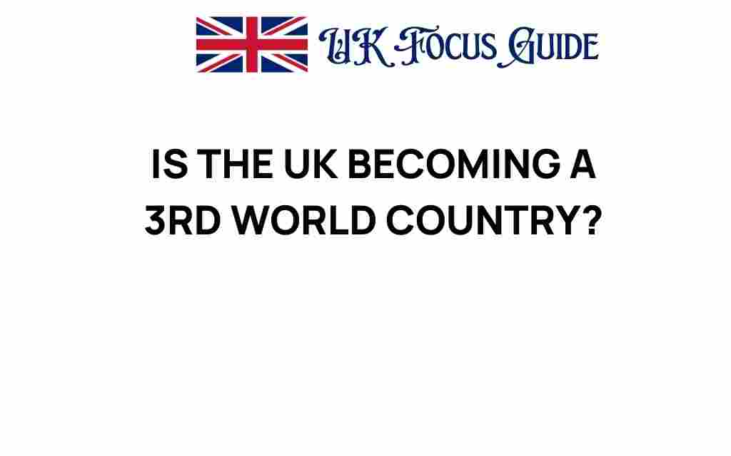 is-the-uk-third-world-country