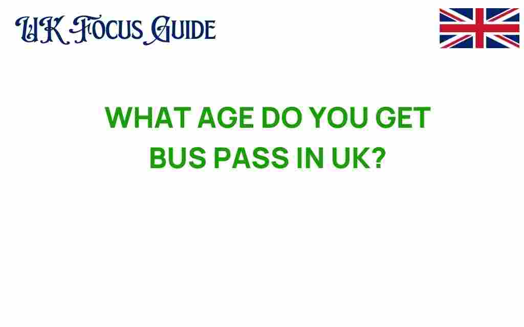 bus-pass-eligibility-uk