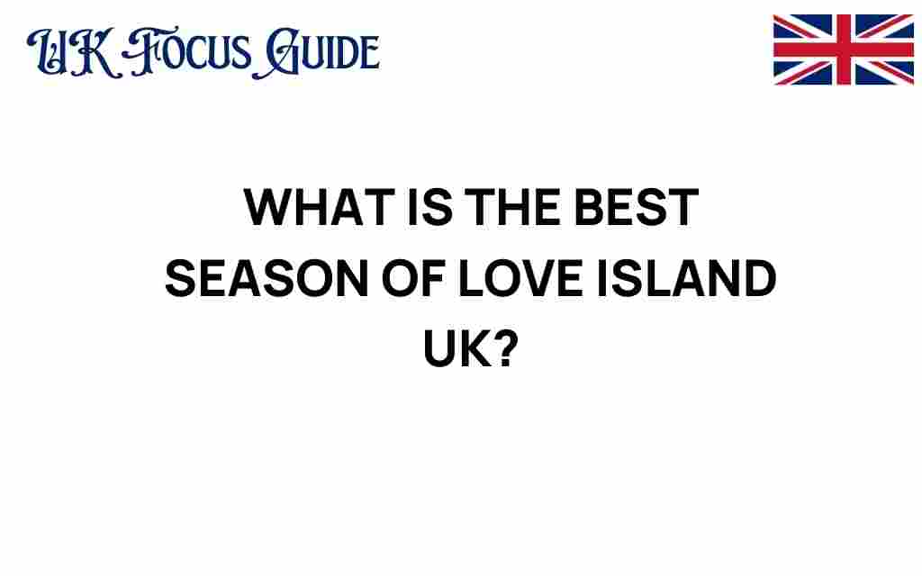 best-season-love-island-uk