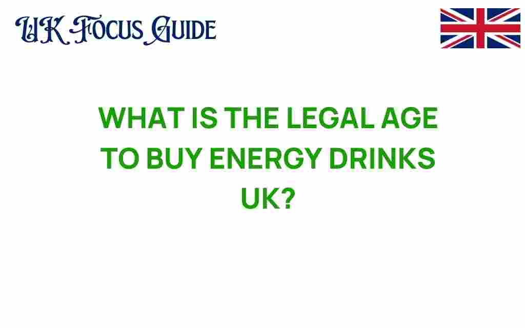 legal-age-buy-energy-drinks-uk