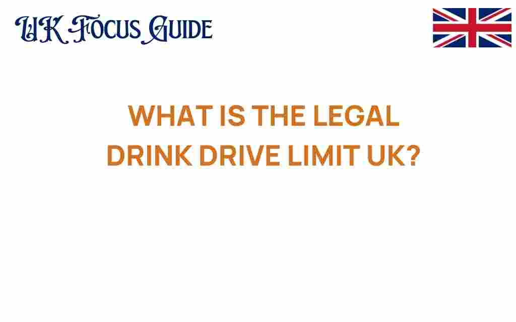 legal-drink-drive-limit-uk