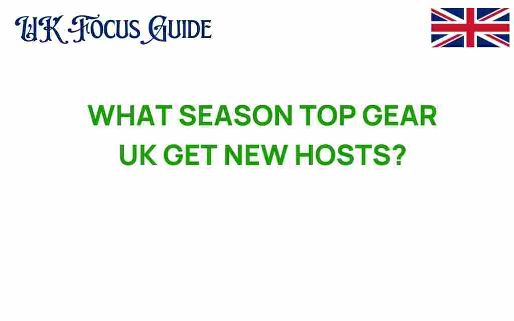 top-gear-uk-new-hosts-season