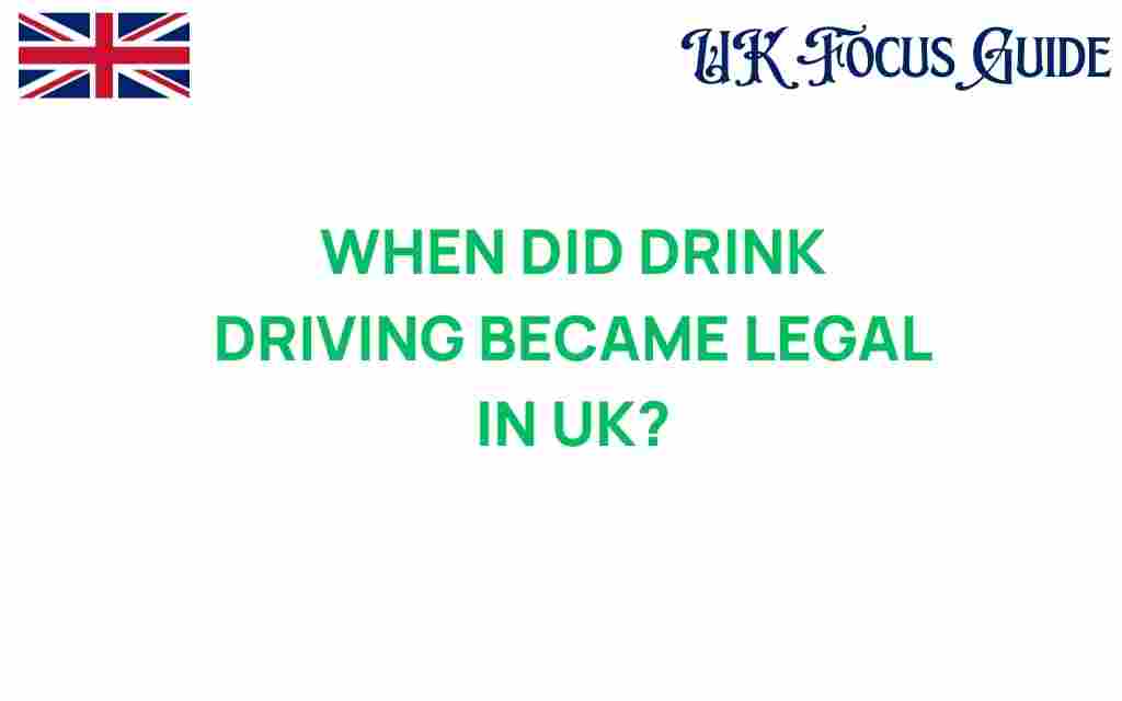 drink-driving-legal-history-uk
