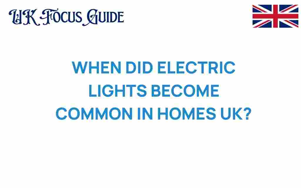 electric-lights-common-uk-homes