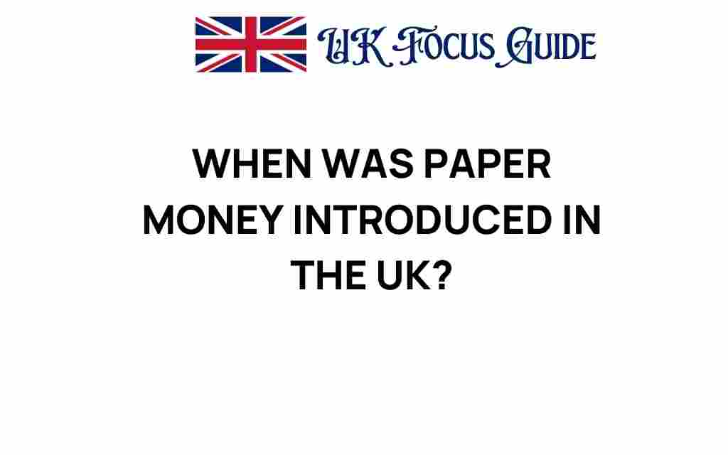 paper-money-introduced-uk