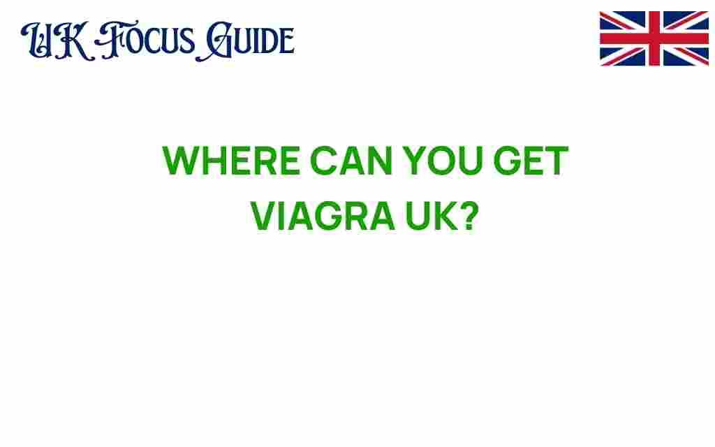 where-to-get-viagra-uk
