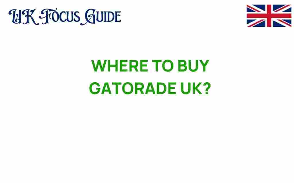 buy-gatorade-uk