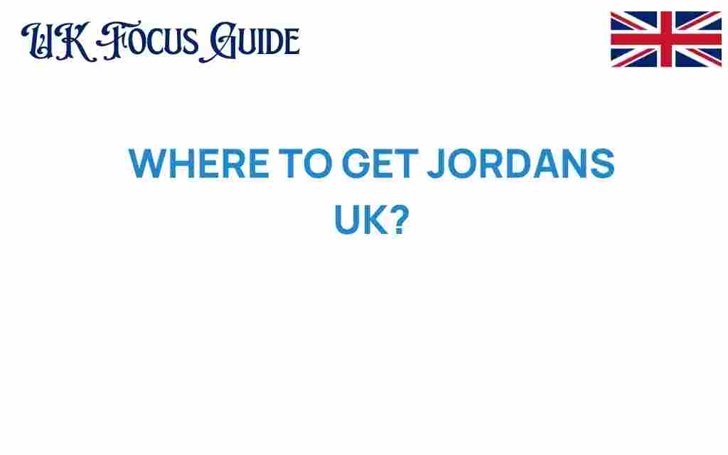 where-to-get-jordans-uk